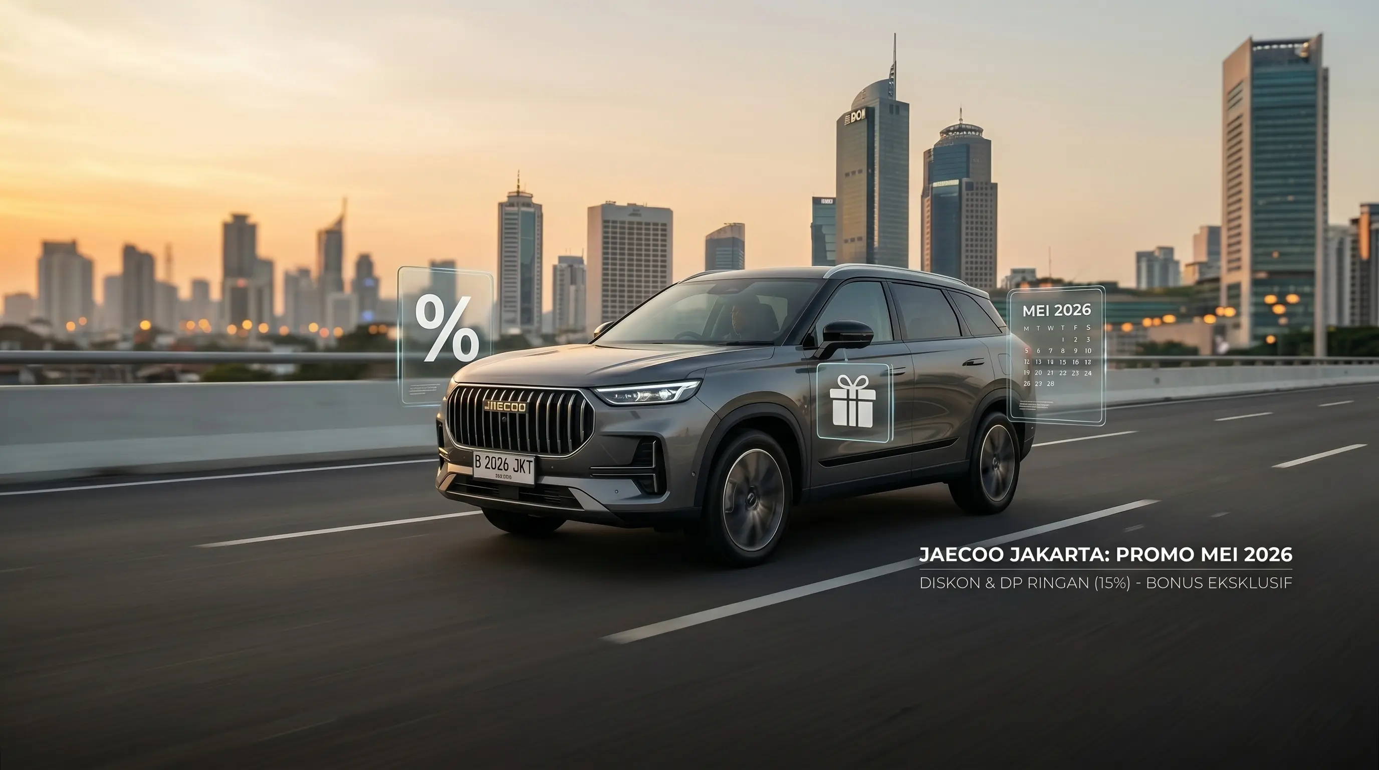 Promo Jaecoo Jakarta Mei 2026 — Diskon, DP Ringan & Bonus Eksklusif